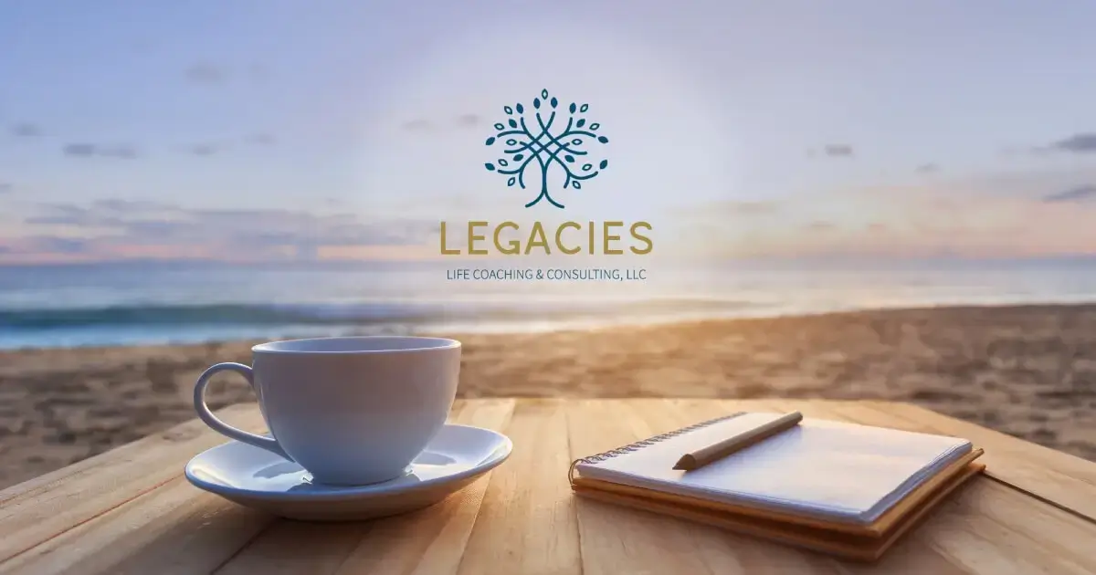 Legacies Life Coaching & Consulting