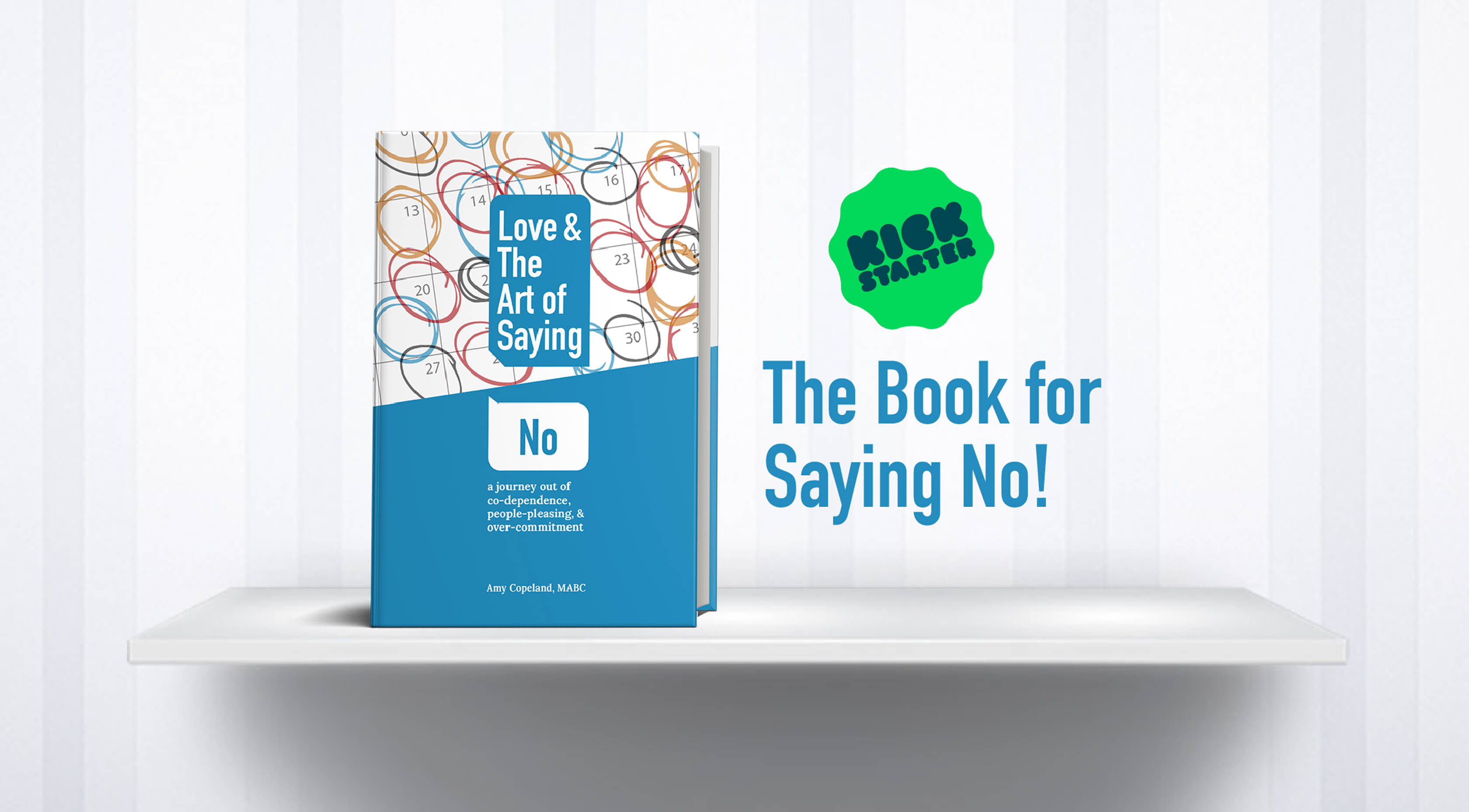 Love And The Art Of Saying No
