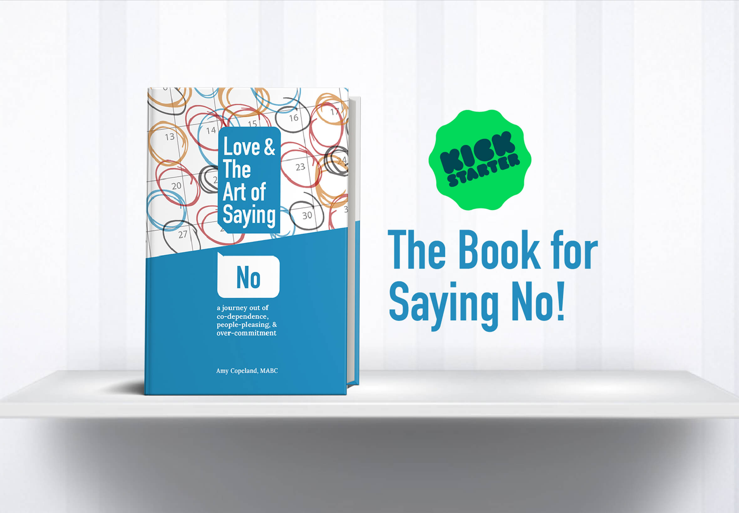 Love And The Art Of Saying No